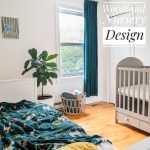 unisex woodland minimalist baby room nursery design Montreal lifestyle fashion beauty blog
